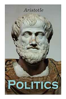 Politics: Aristotle, Ellis, A.M. William, Lindsay, Alexander